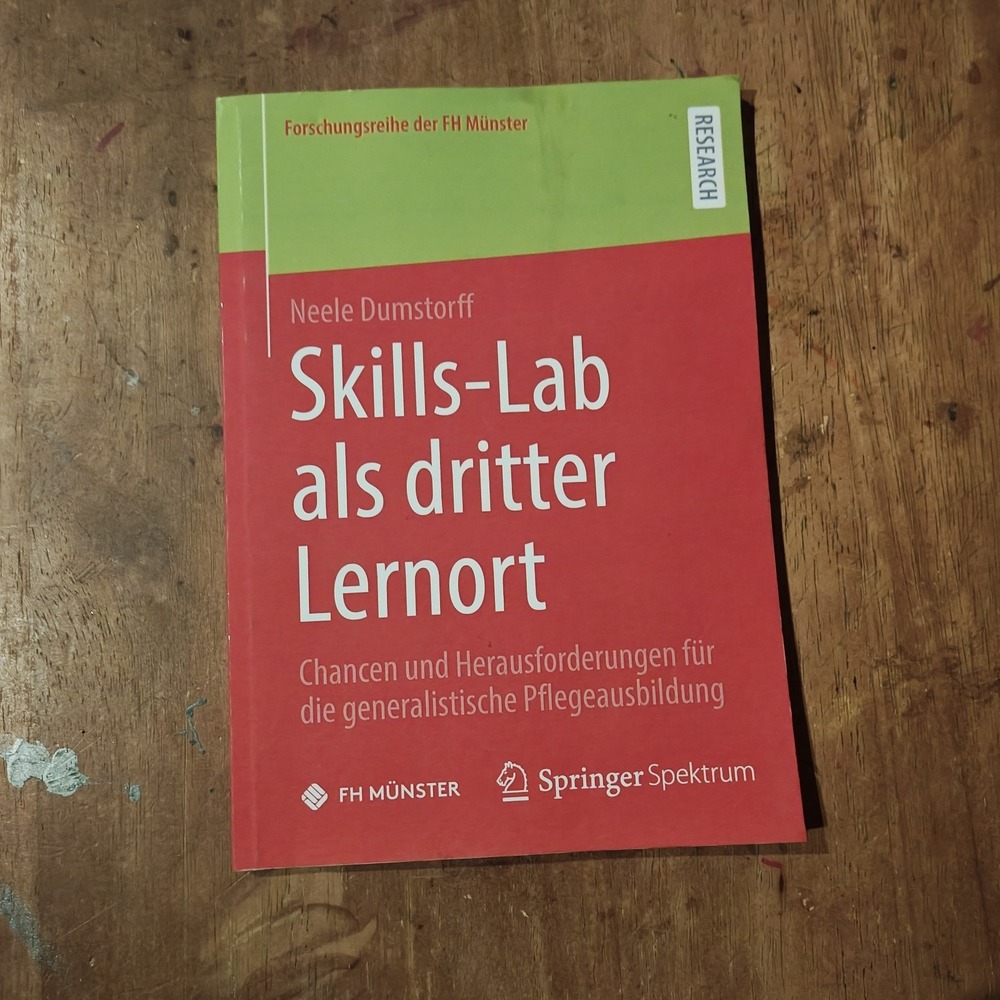Skills-lab Als Dritter Lernort : Chancen‎ Und Herausforderungen... 9783658461591